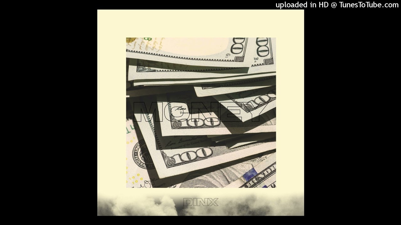 Dinx - Money