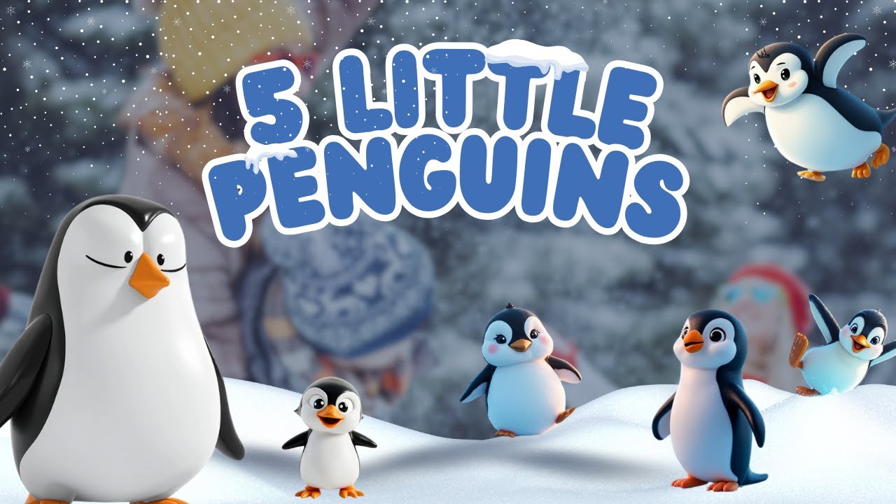 Five Little Penguins Nursery Rhyme Lullaby song for kids to count to 5