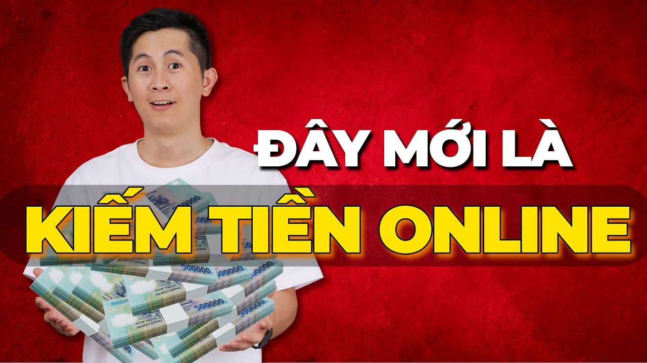 5 Cách kiếm tiền online nghiêm túc 