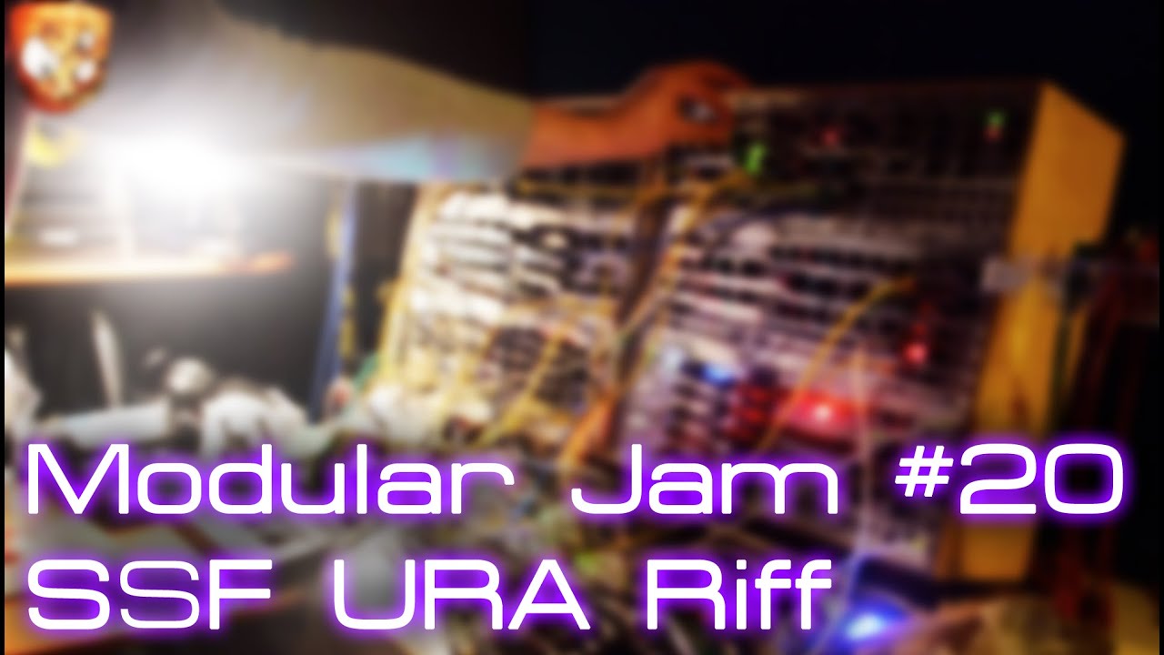 Modular Jam #20 - SSF URA Riff