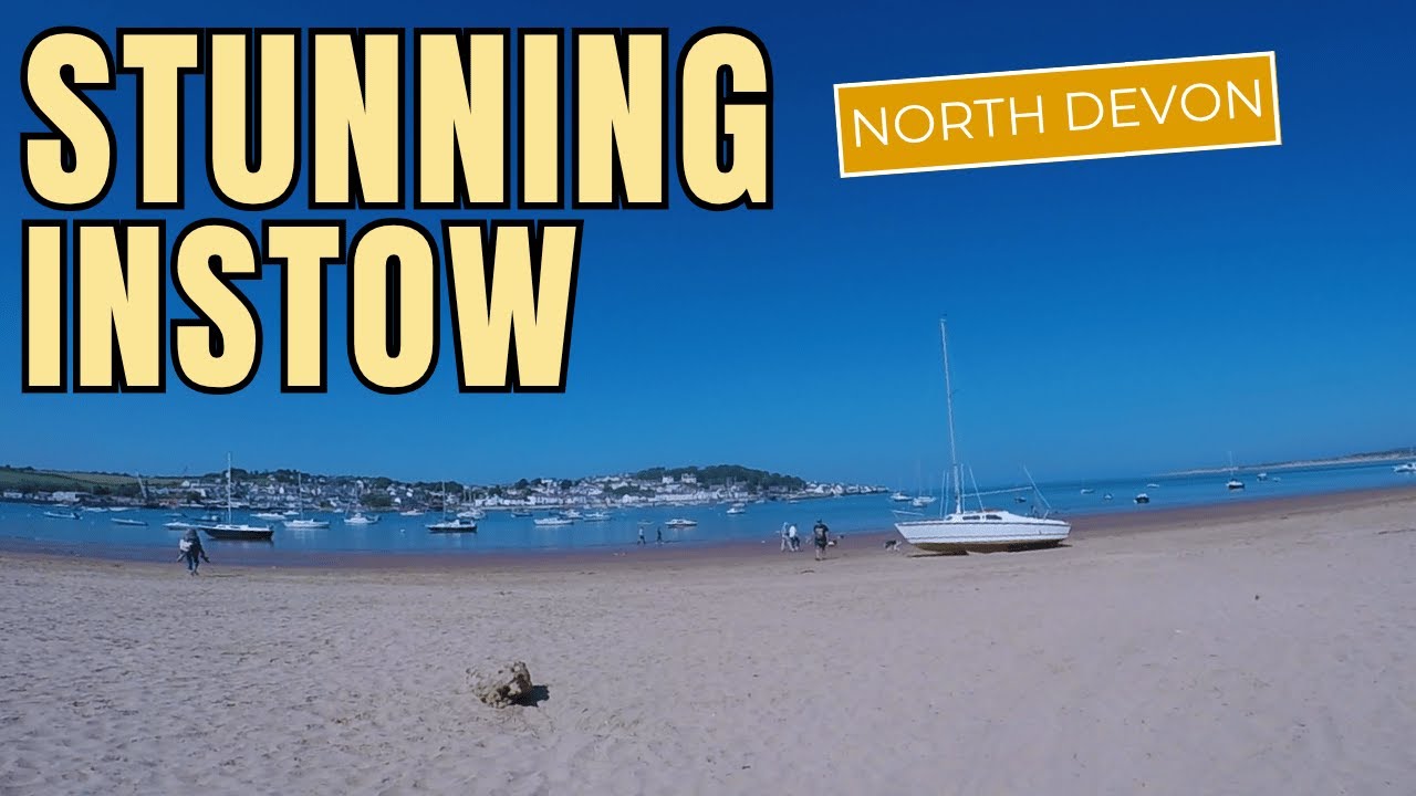 INSTOW BEACH⛱️🏖️⛵⛵🏖️⛱️, North Devon