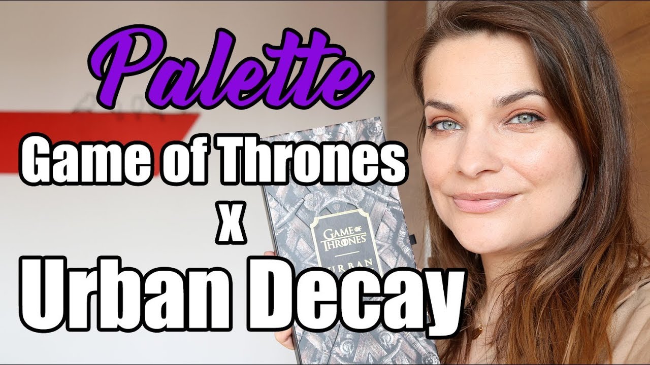 Game Of Thrones x Urban Decay,  mon test de la palette