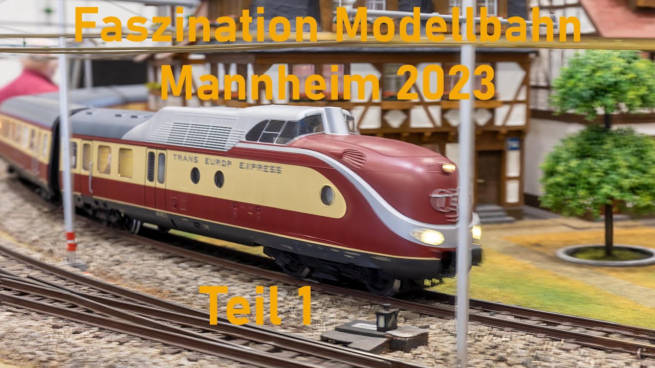Faszination Modellbahn Mannheim Teil1