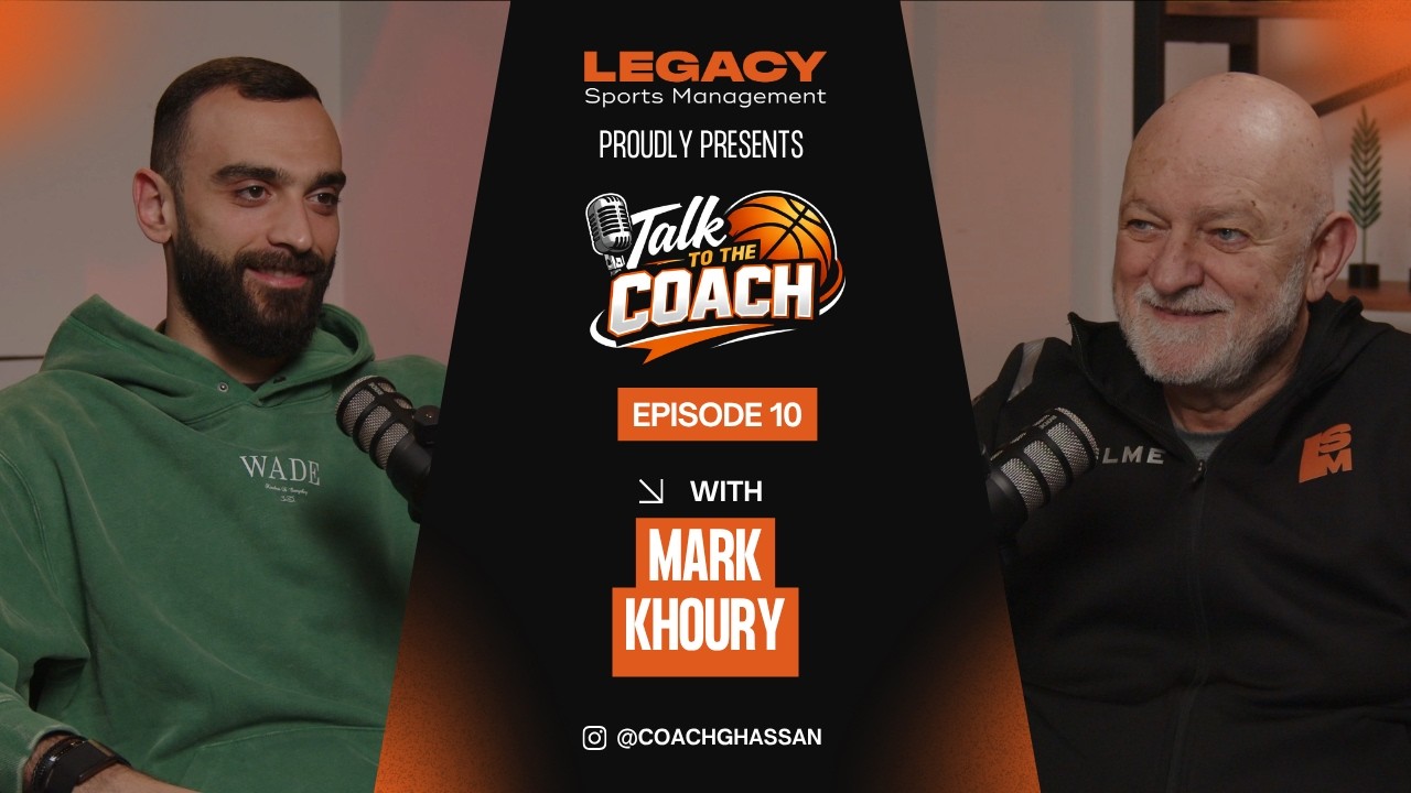 Talk To The Coach by Coach Ghassan Sarkis- EP 10 | The Basketball IQ | Mark Khoury