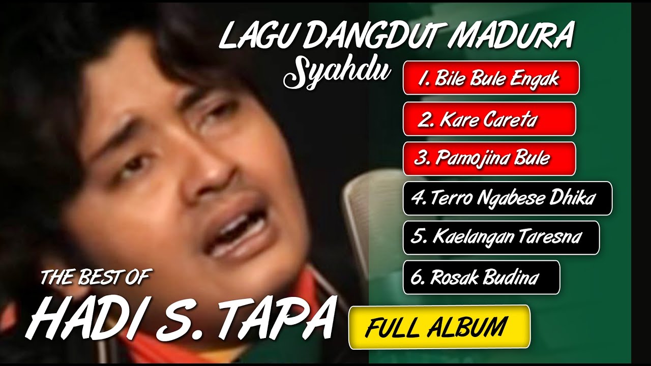 (FULL) The Best Of - HADI S. TAPA | Lagu Madura Syahdu