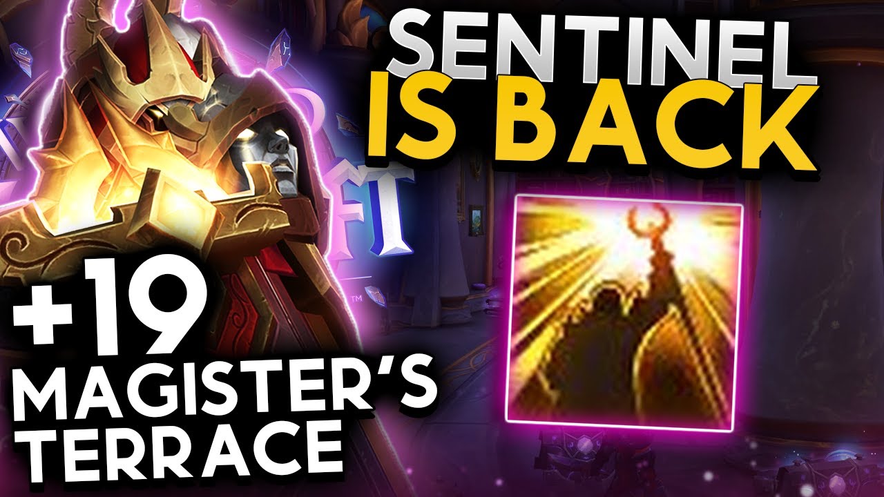 Sentinel is REAL! Magister's Terrace +19 | Prot Pally POV | Midnight Beta M+