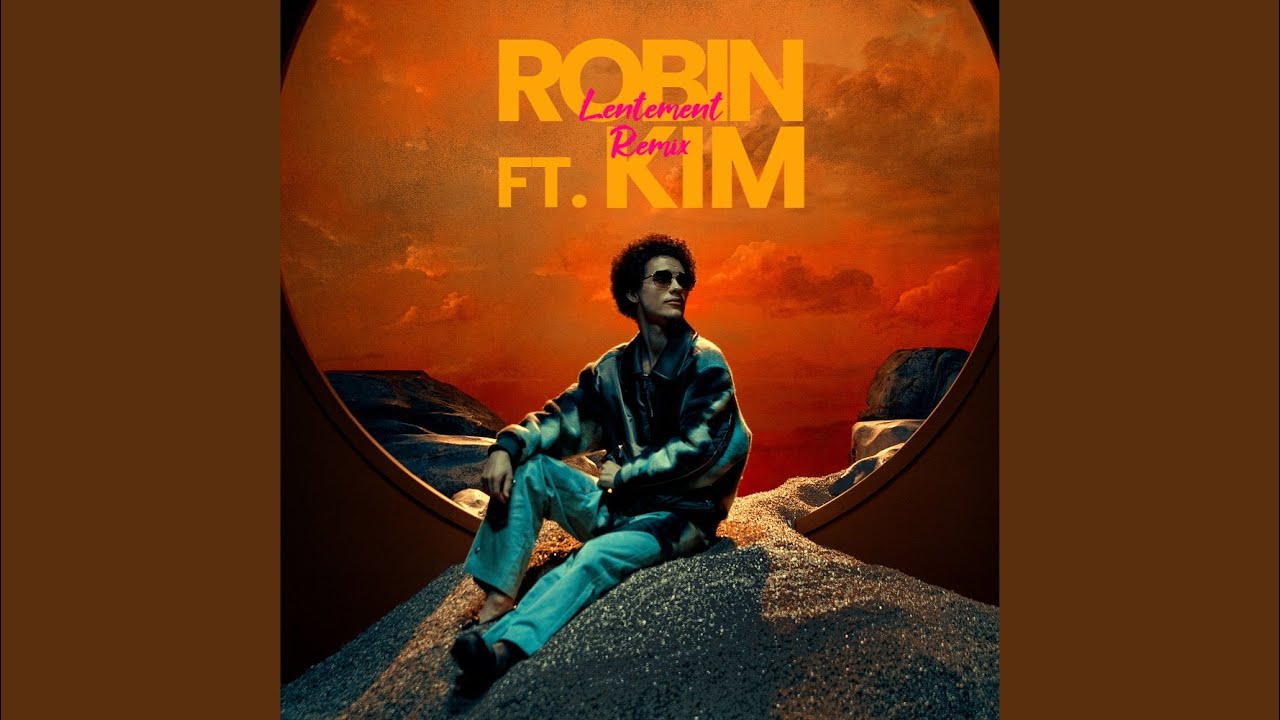 Lentement (feat. Kim) (Remix)