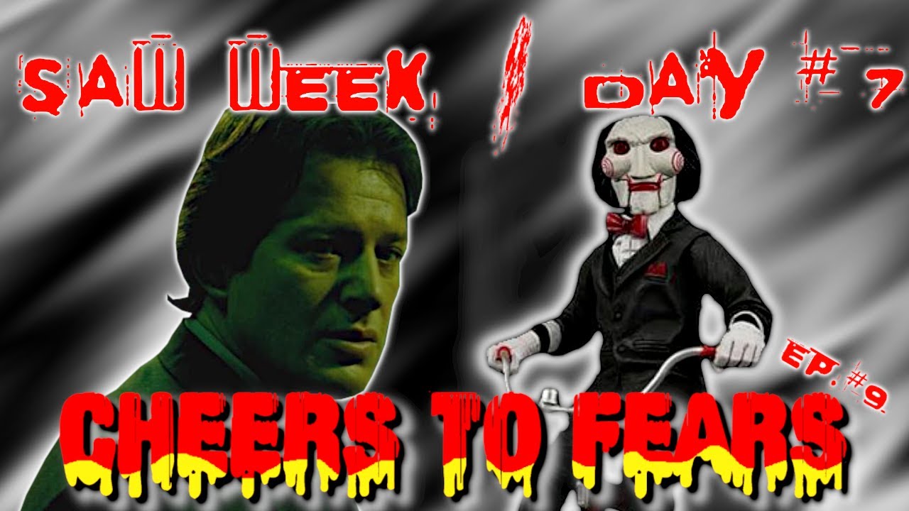 Saw 3D - The Final Chapter (2010) || Cheers to Fears: Episode 9