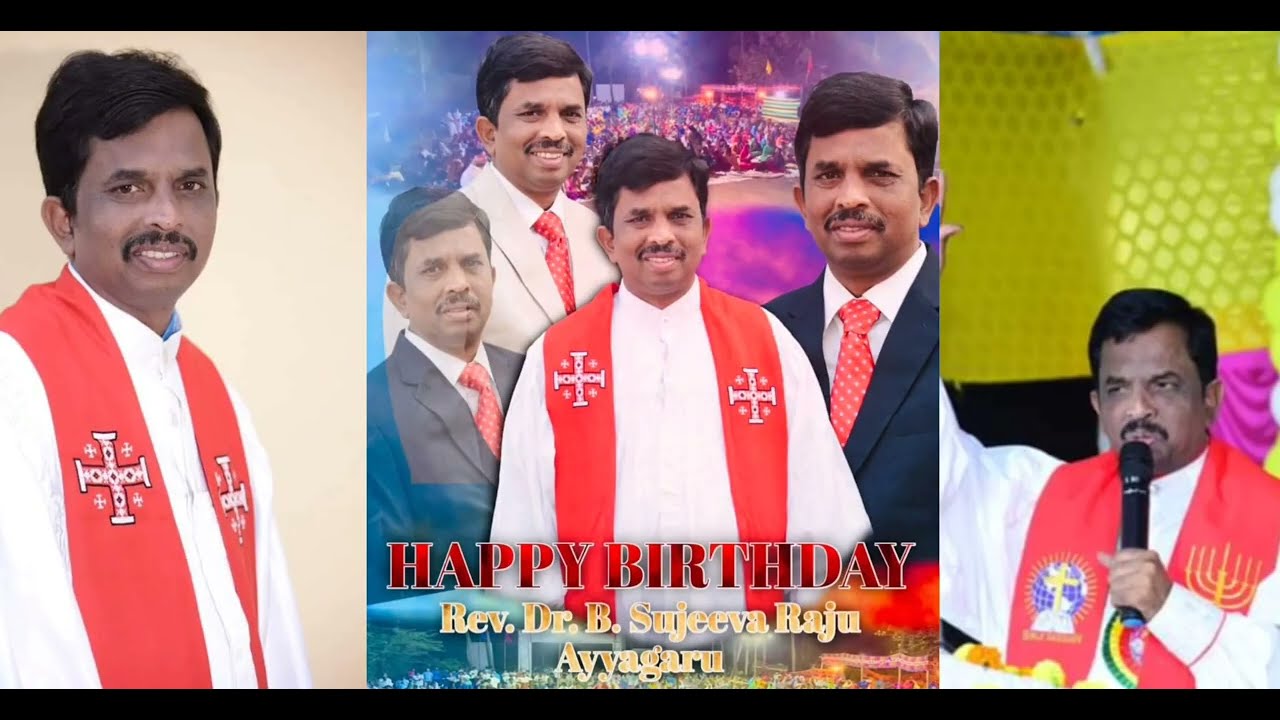 BIRTHDAY SPECIAL VIDEO FOR REV.B.J.SUJEEVA RAJU || BIBLE MISSION KOLLERU