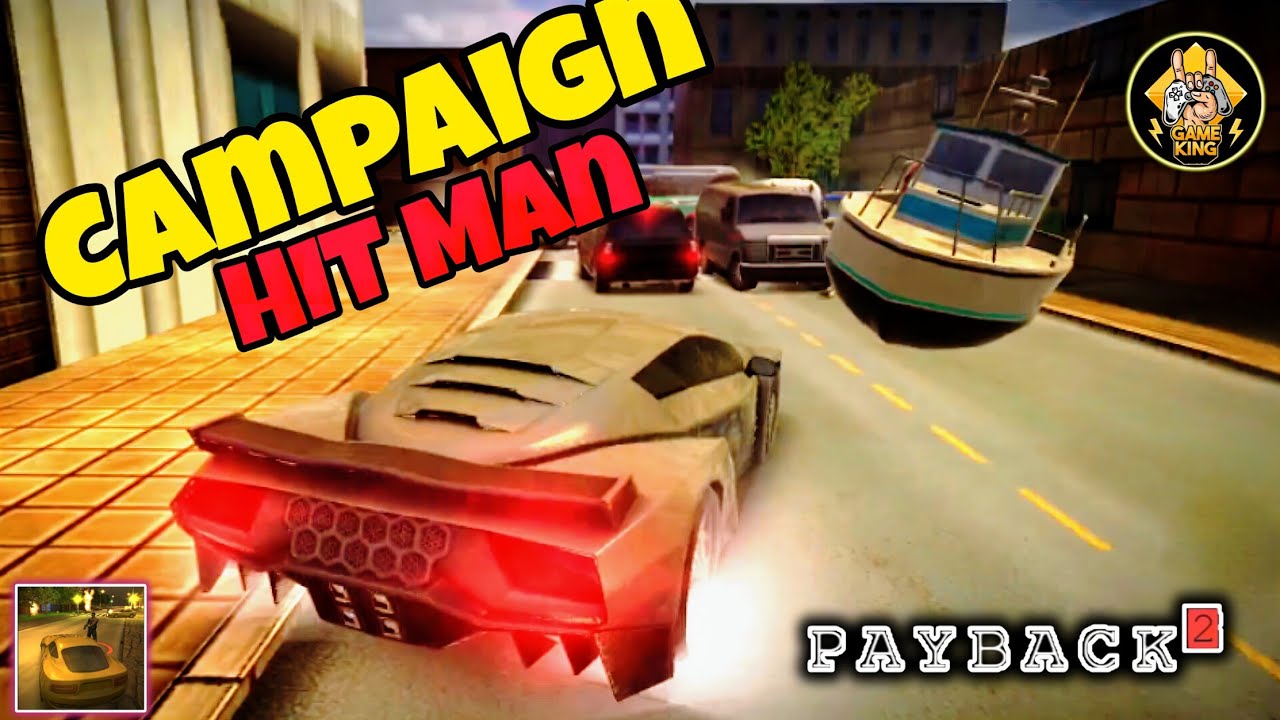 Campaign Hit man- Speedrun || Payback 2 | @GameKingYT @apexdesigns