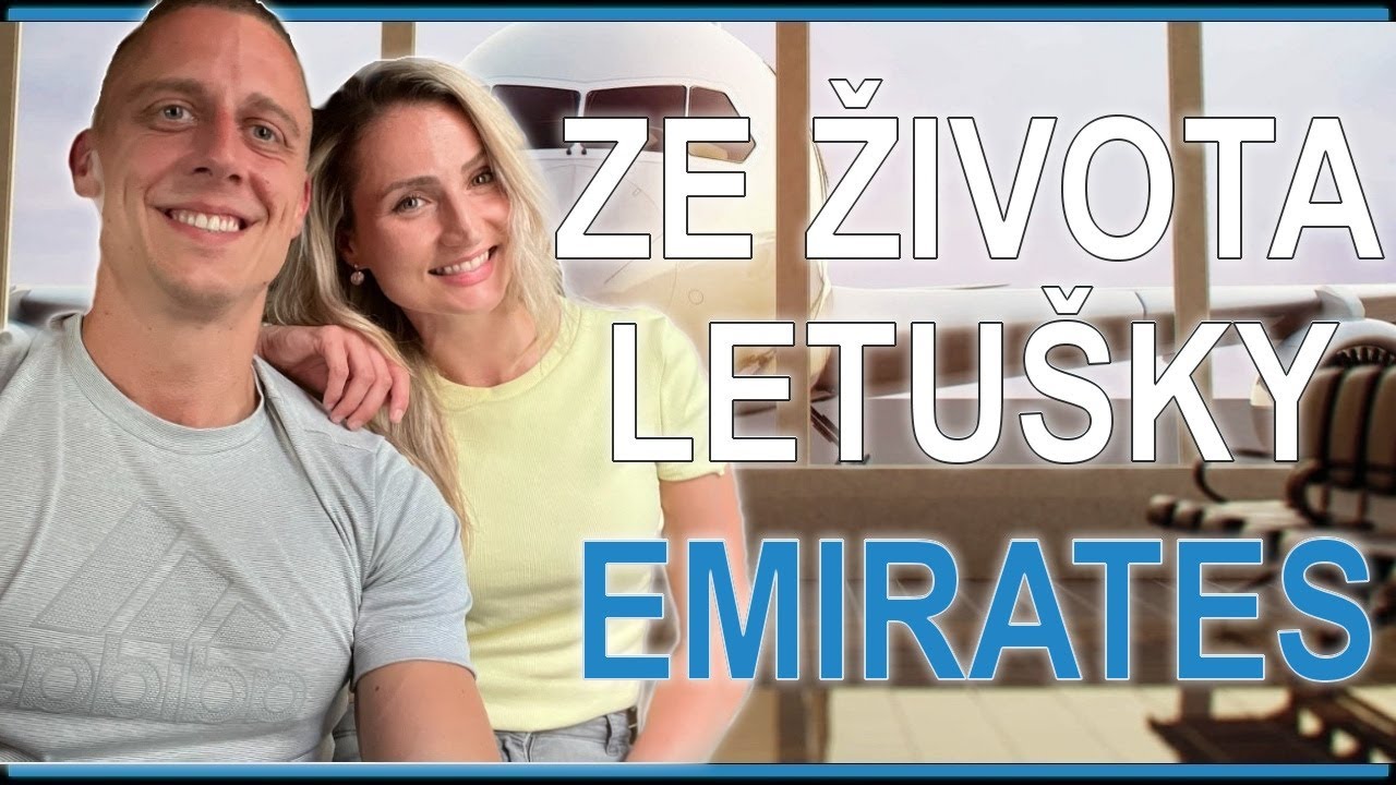 Ze života letu&scaron;ky Emirates