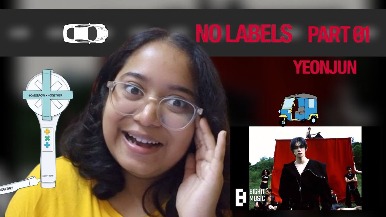 NO LABELS Part 01 by YEONJUN of TXT-  I choked while Reacting