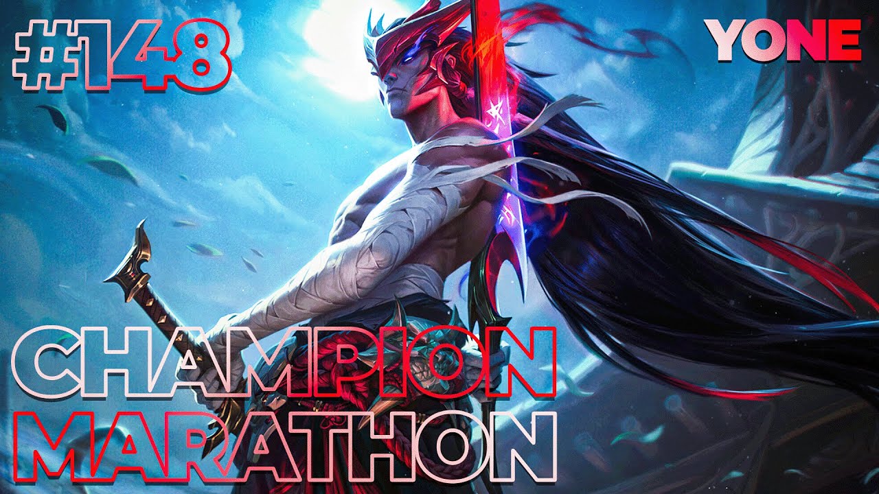 YONE - CHAMPION MARATHON #148