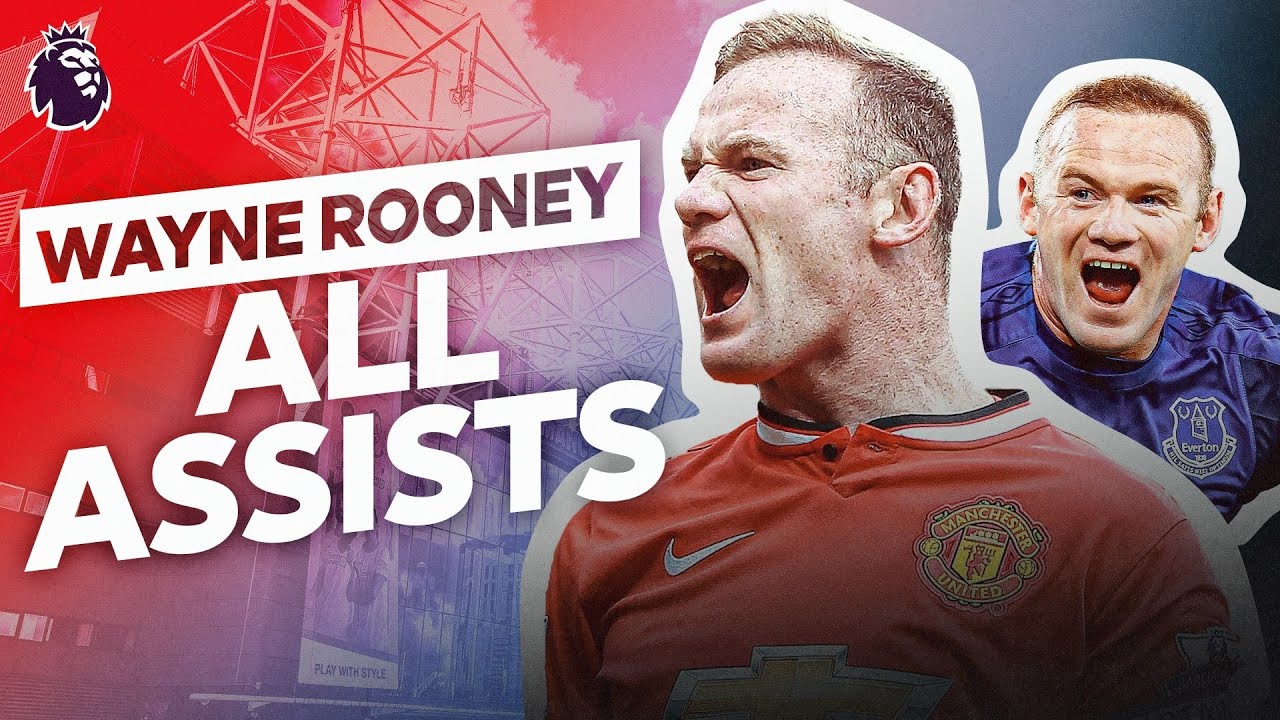All 103 of Wayne Rooney's Assists in the Premier League!