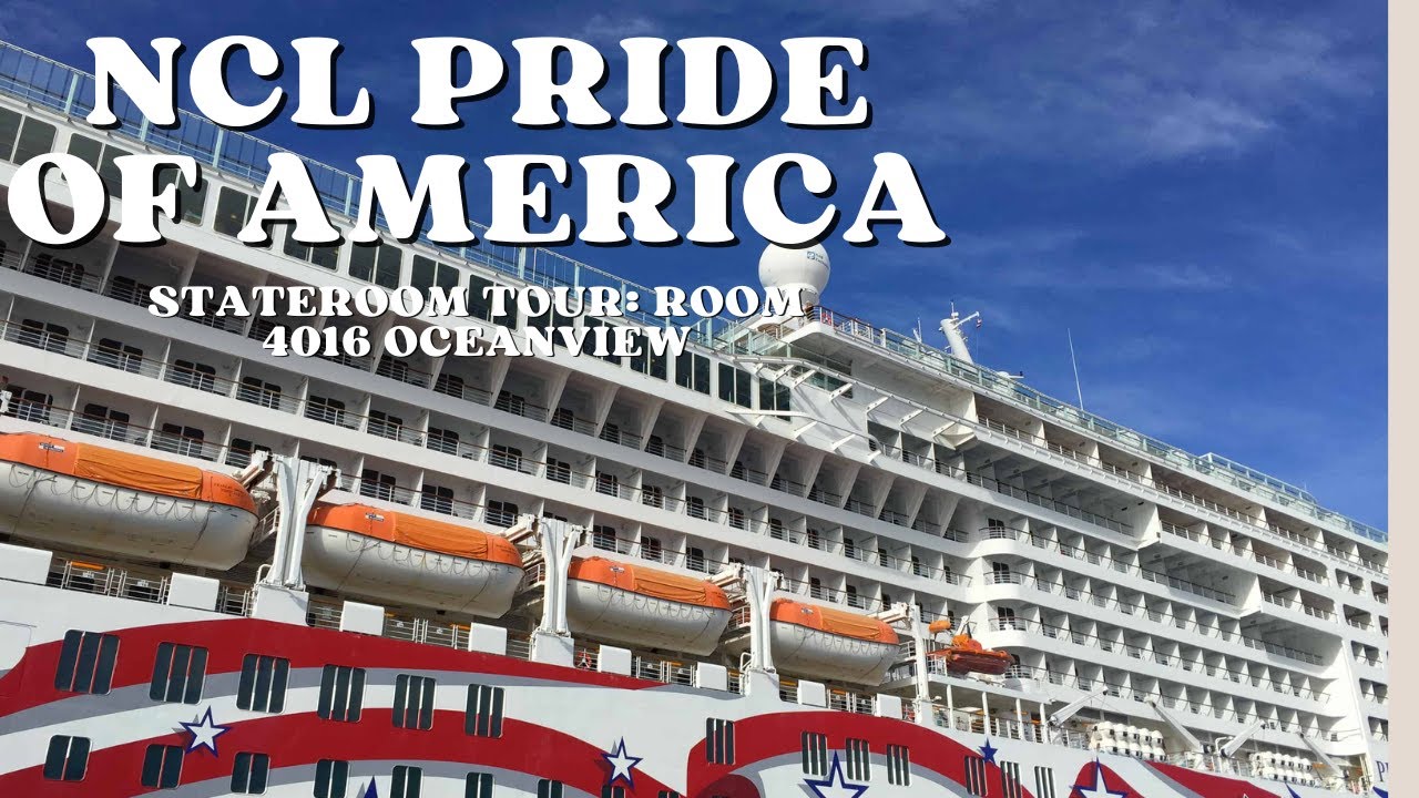 Stateroom Tour: NCL Pride of America Oceanview 4016