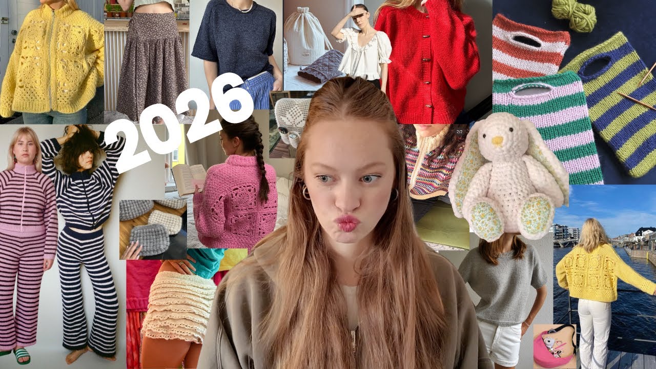 2026 CRAFTY PLANS (knitting goals, elevated crochet patterns, and beginner sewing projects)