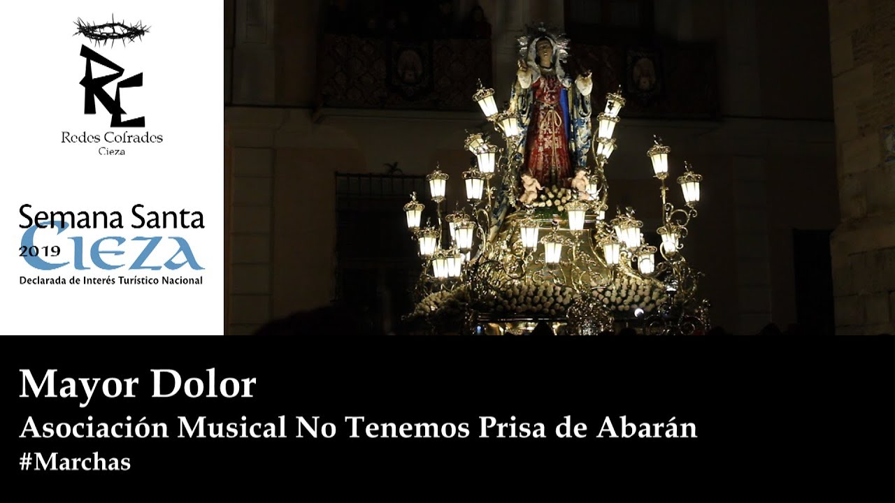 Redes Cofrades: 'Mayor Dolor' (Asociación Musical No Tenemos Prisa de Abarán) - #Marchas