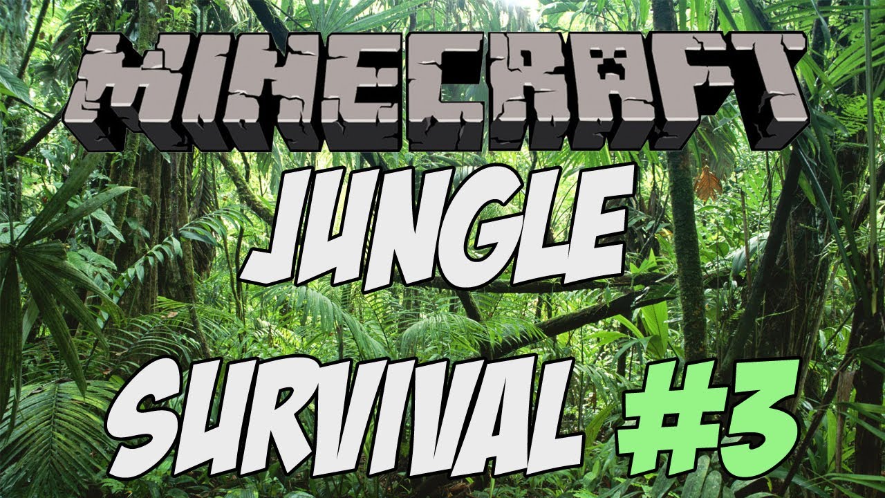Minecraft: Jungle Survival Co-Op: Ep3 (CrazyKipps)