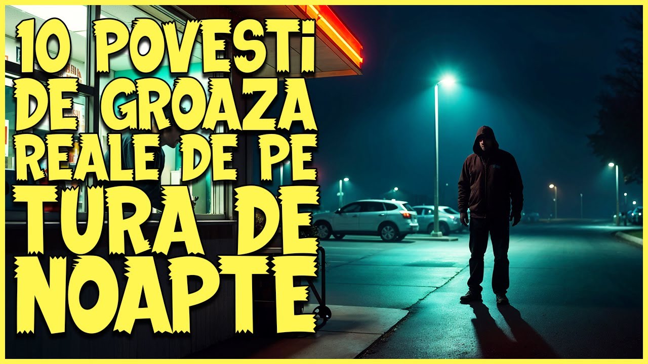 10 Povesti de Groaza Reale de pe Tura de Noapte 👻🌃