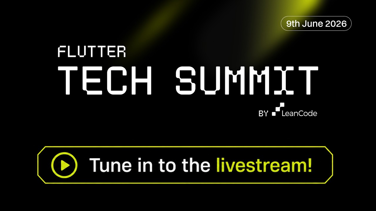 Flutter Tech Summit 2026: Design System in Flutter, AI Transformation & E2E Testing.