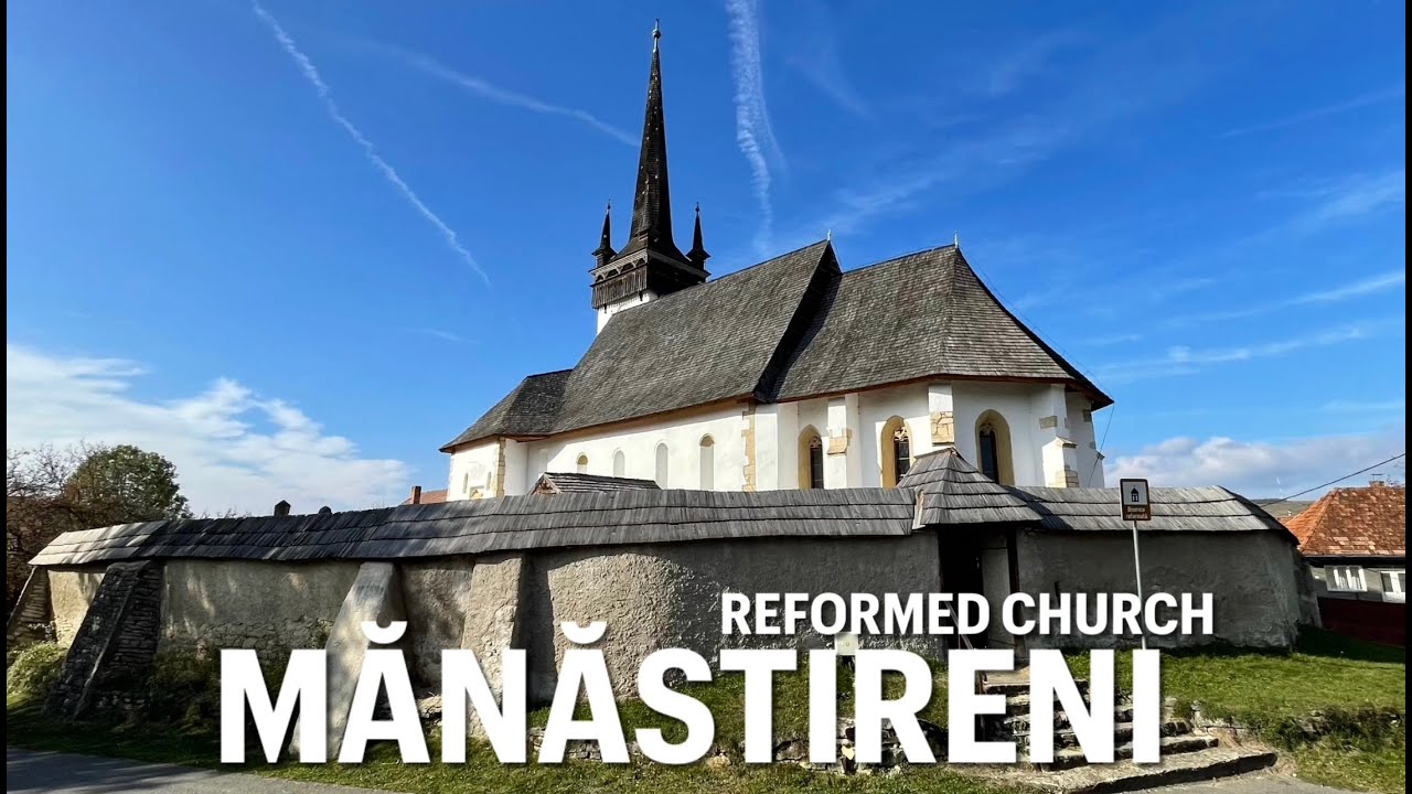 Mănăstireni Reformed-Calvinist Church, Transylvania, Romania