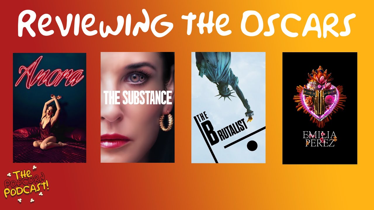 2025 Oscars Review - The Popcorn Podcast