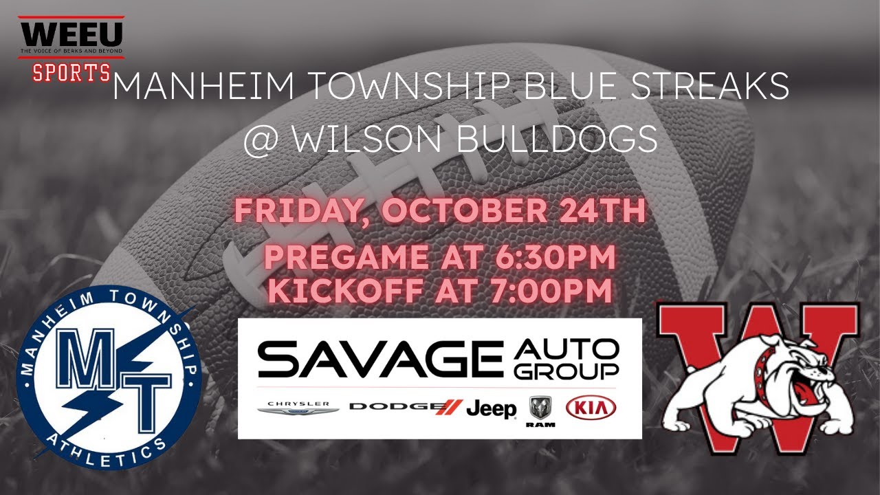 WEEU Sports Presents: Manheim Township vs. Wilson