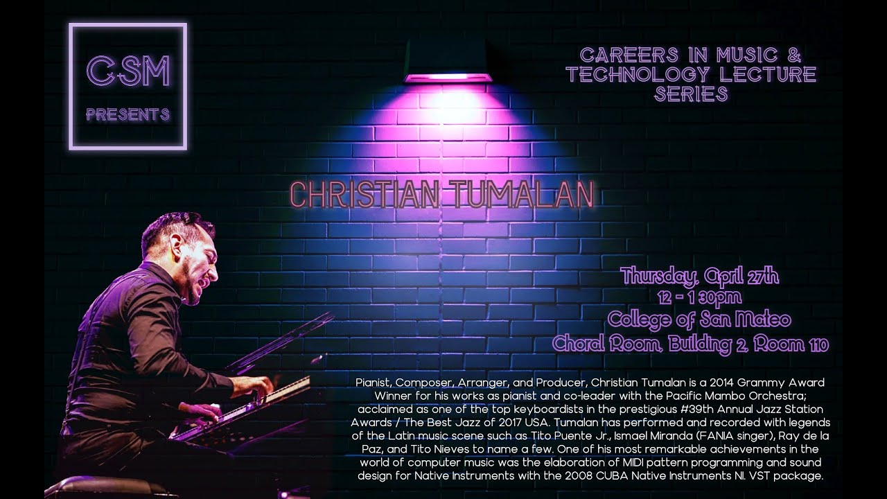 Music & Technology Lecture Series Presents: Christian Tumalan