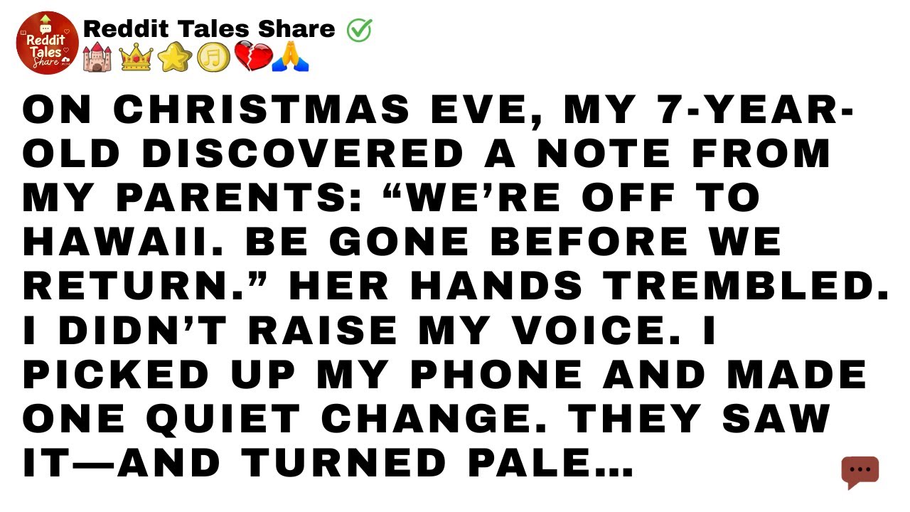 On Christmas Eve, my 7-year-old discovered a note from my parents: “We’re off to Hawaii. Be gone ...