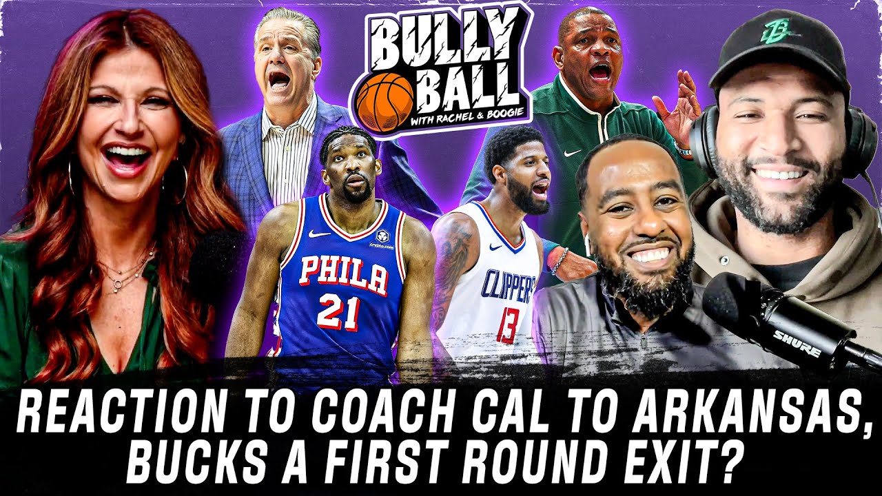 Coach Cal OUT At Kentucky, Bucks & Clippers Still A Contenders? | Episode 22 | BULLY BALL