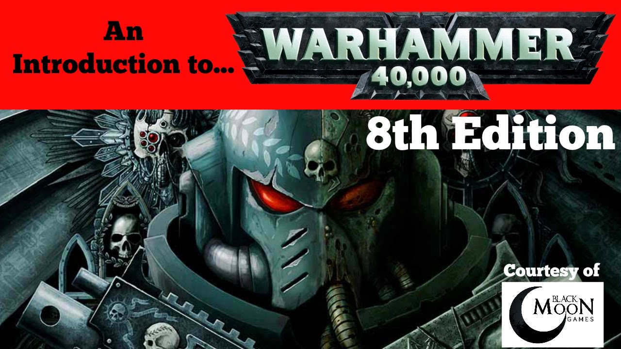 An Introduction to Warhammer 40k 8th Edition by Games Workshop