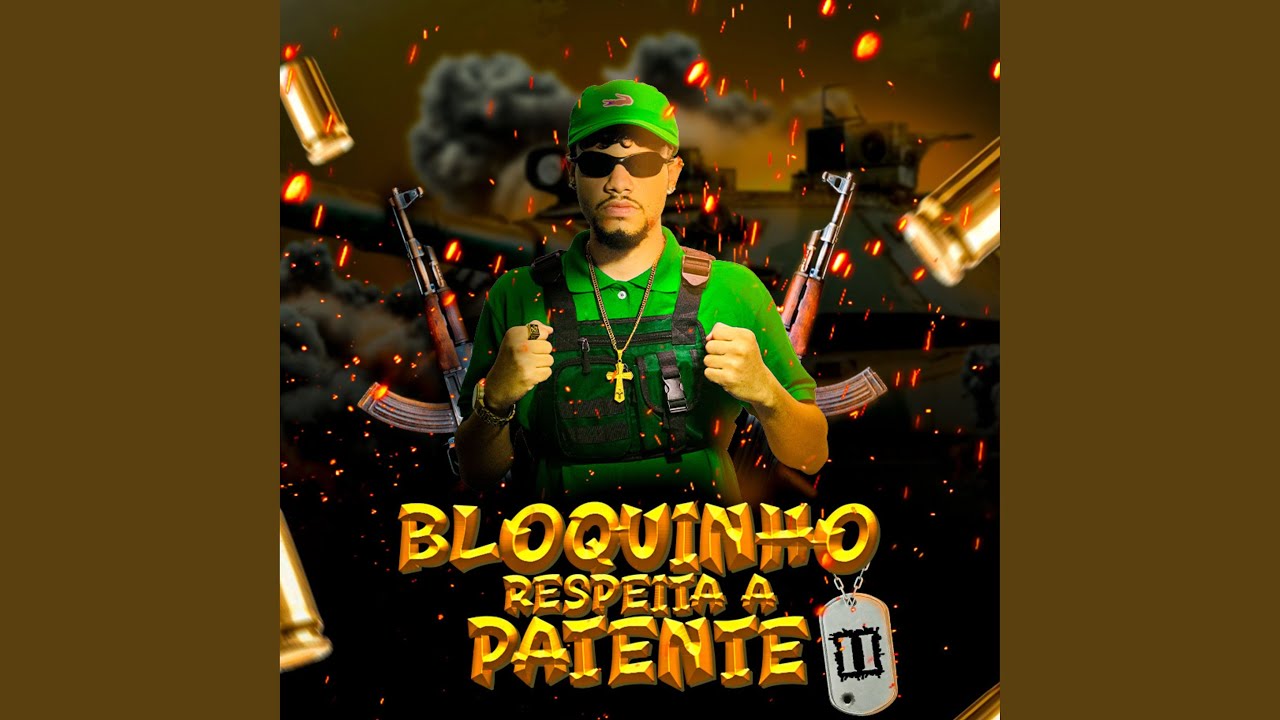 Bloquinho Respeita a Patente II: No Bico / Senta na 9 / Bate Tcheca / Trepa / Se Eu Engravidar...