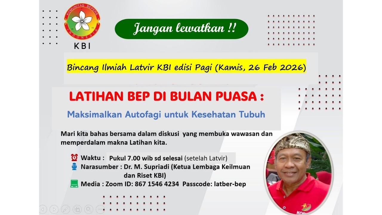 Bincang Ilmiah Dr. M. Supriadi, Ketua LKR KBI, judul Maksimalkan Autofagi untuk Kesehatan Tubuh.