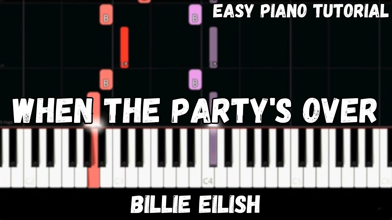 Billie Eilish - When the Party's Over (Easy Piano Tutorial)