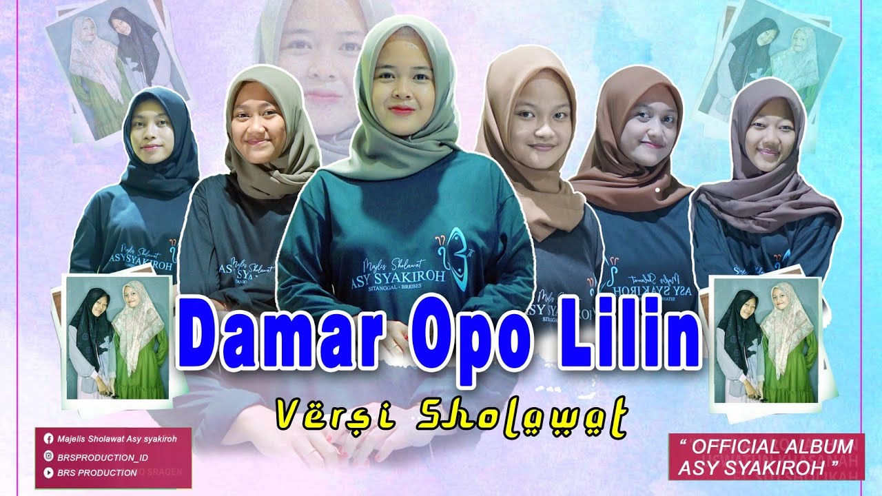 Damar Opo Lilin Versi Sholawat || Cover Asy syakiroh Sitanggal