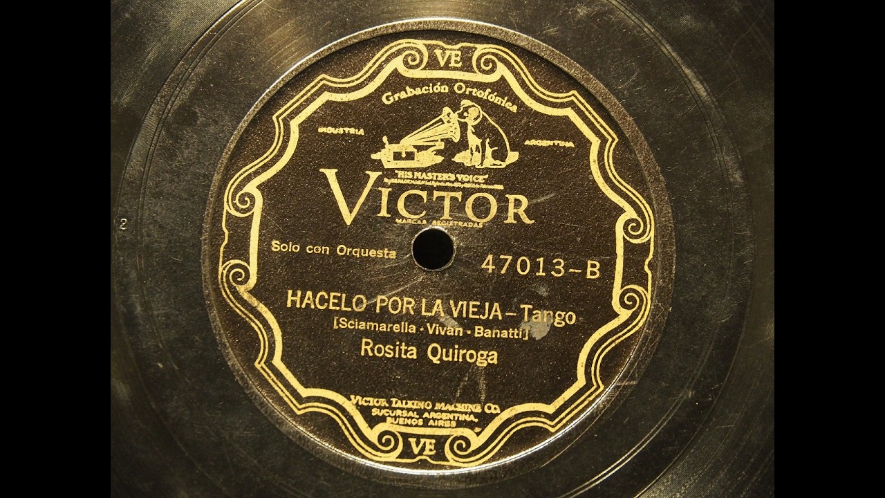 Rosita Quiroga - Hacelo por la Vieja (Tango)