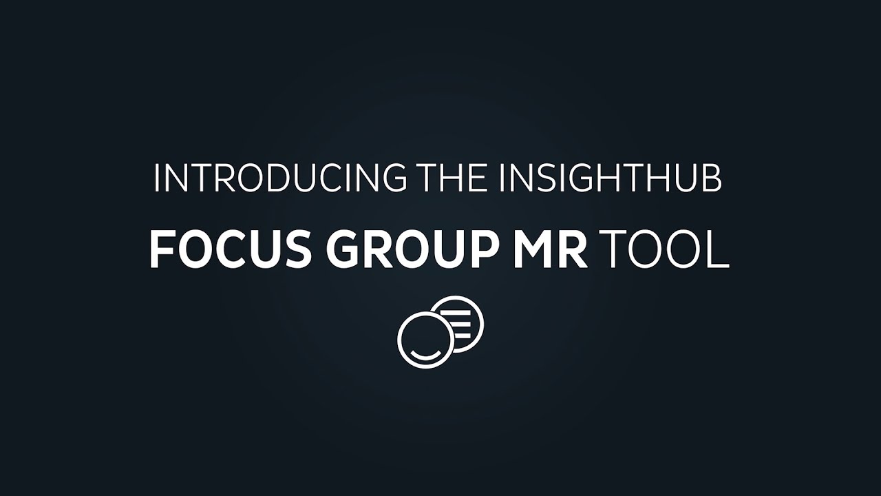InsightHub Focus GroupMR Tool Demo