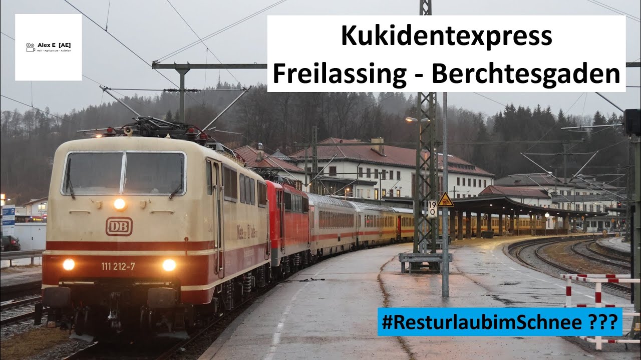IC 2083 Freilassing - Berchtesgaden | Resturlaub im Schnee |  Eisenbahn Alpen | Teil 4 | Alex E
