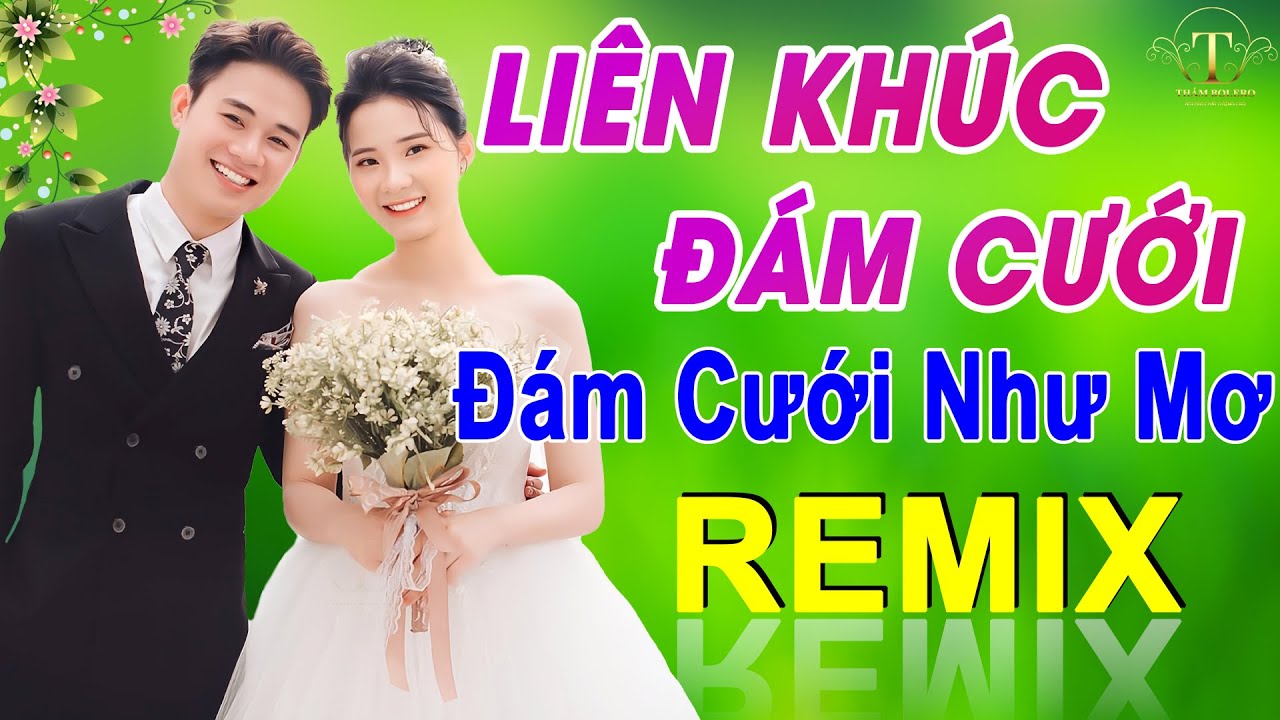 ✅Đ&Aacute;M CƯỚI NHƯ MƠ ➤LK NHẠC Đ&Aacute;M CƯỚI CHA CHA CHA Mới Nhất 2024 -NHẠC CƯỚI REMIX TO&Agrave;N B&Agrave;I HAY G&acirc;y M&ecirc;