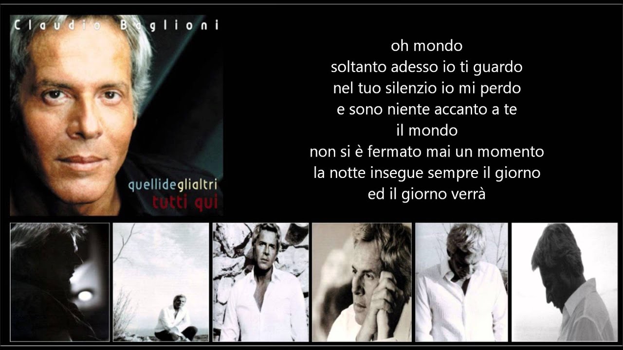 CLAUDIO BAGLIONI - Il mondo