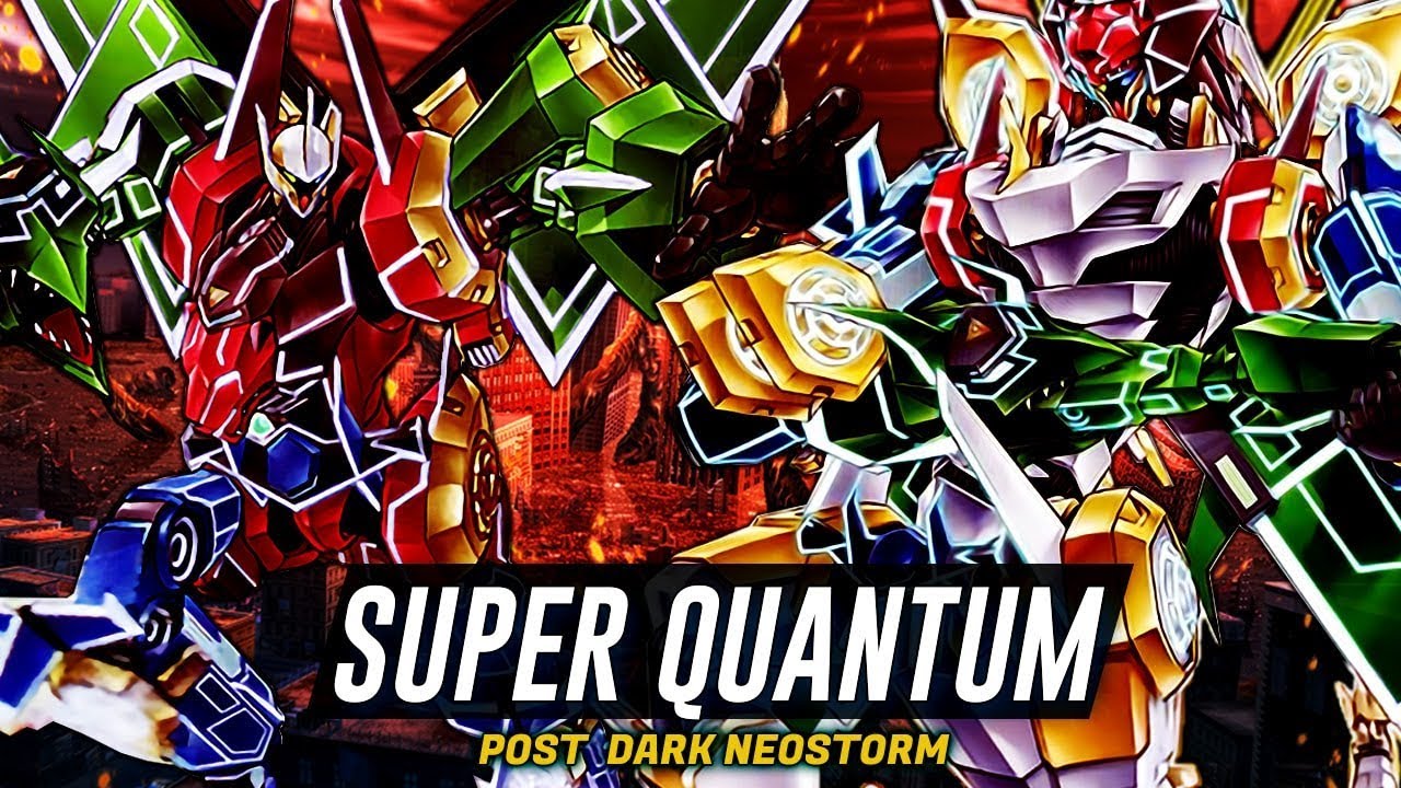 Deck Super Quantum Post Dark Neostorm (2 Versions)