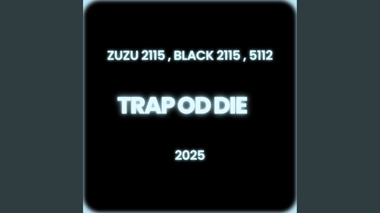 TRAP OR DIE (feat. 5112)