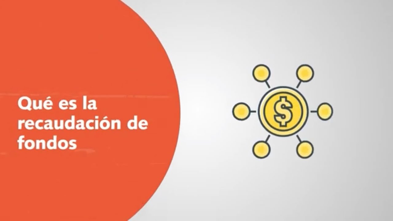 Que es la recaudaci&oacute;n de fondos