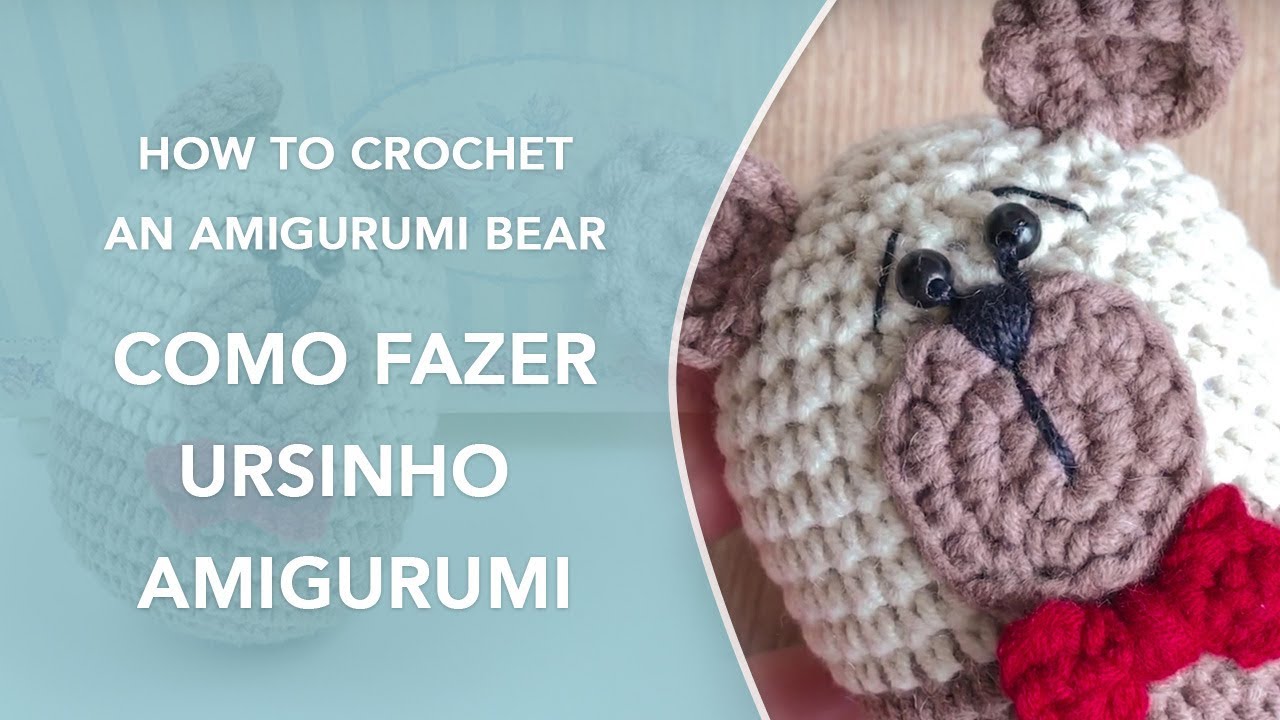 🐻 Como Fazer um Urso de Crochê