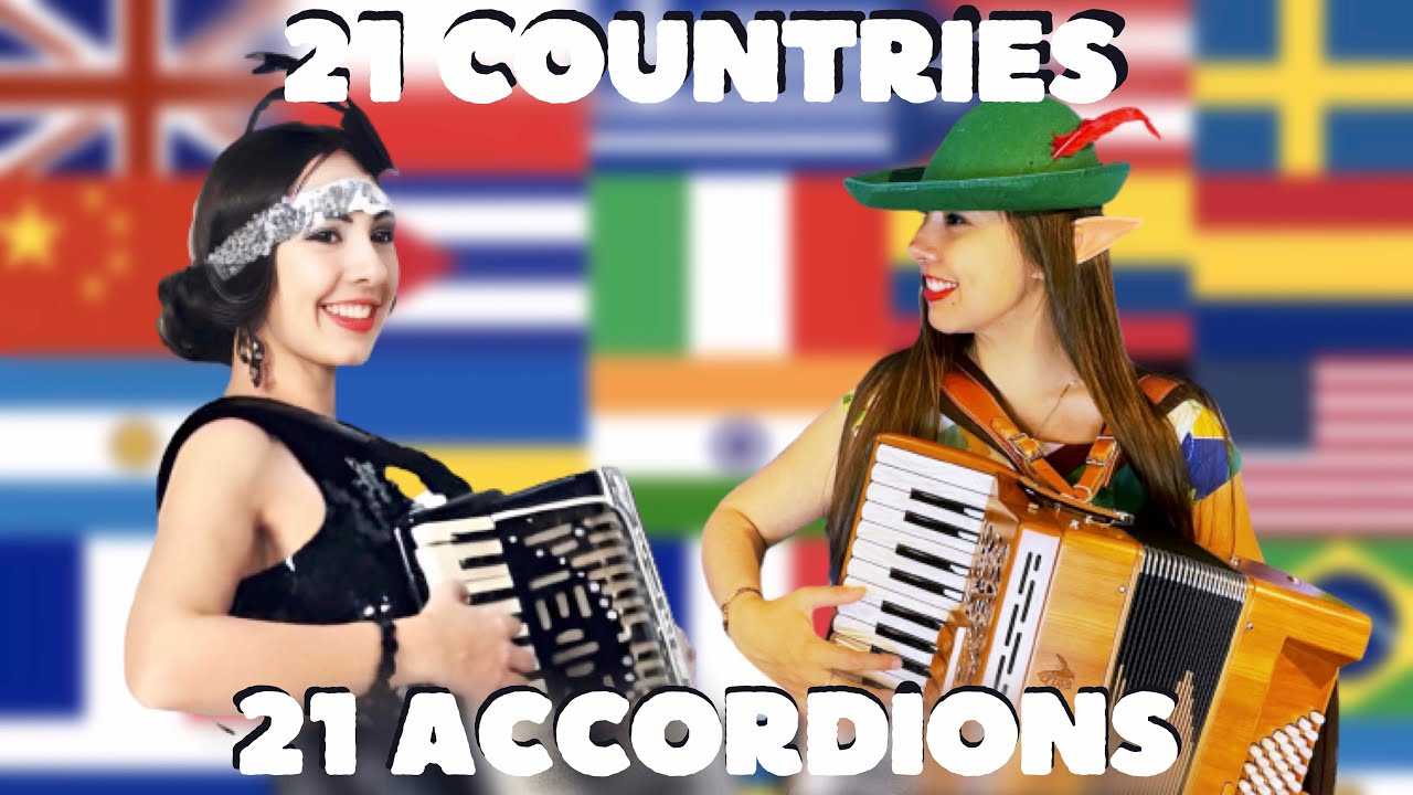 21 Accordions 21 Countries | Around the World