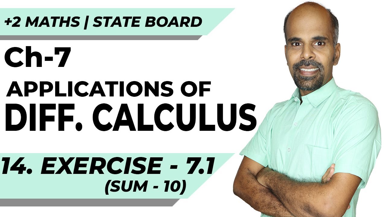 +2 | Ex - 7.1 | Sum No. 10 | Applications of Diff. Calculus | Class 12 | State Board | ram maths