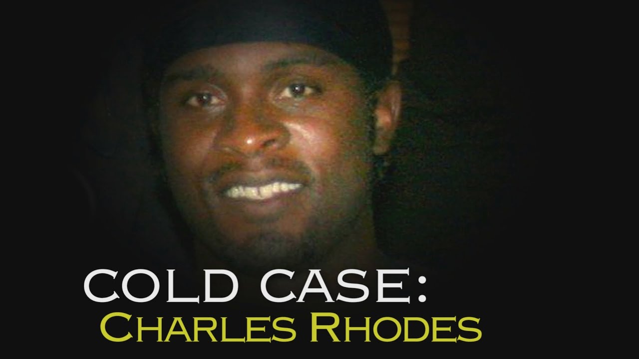 COLD CASE: Charles Rhodes