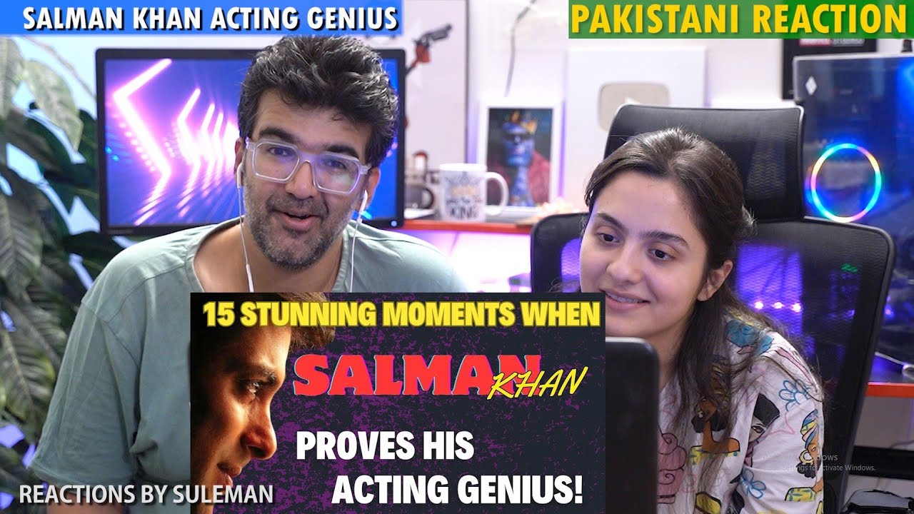Pakistani Couple Reacts To 15 Scenes When Salman Khan Proved He Is Acting Genius