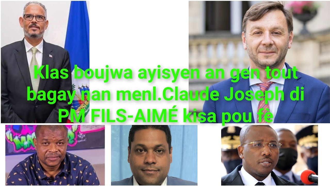 Okazyon istorik pr klas boujwa ayisyen an.Claude J.Gaye pis la sou PM FILS-AIMÉ sil pa fè sa.Detay..
