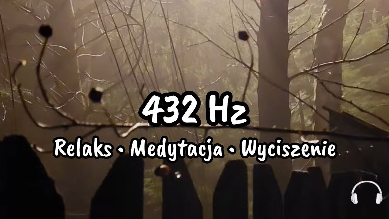 🌙 Relaksacyjna muzyka 432 Hz • Spokojne dźwięki do wyciszenia i snu • Medytacja i odprężenie